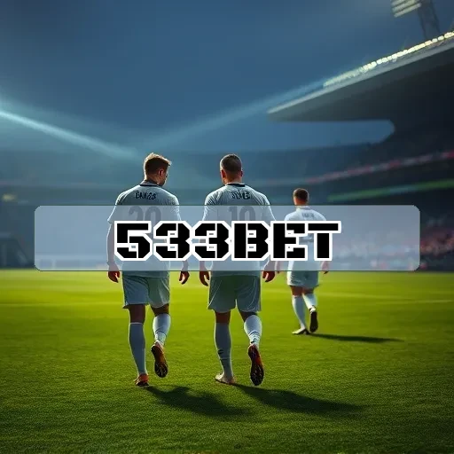 533bet: Torneios que Transformam Jogadores em Campeões Empolgantes